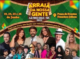 PREFEITURA DE SÁTIRO DIAS DIVULGA GRADE DE ATRAÇÕES DO ARRAIÁ DA NOSSA GENTE 2022