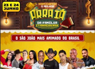 CONFIRA AGORA AS ATRAÇÕES DO SÃO JOÃO DE ITANAGRA