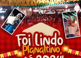 CHEGA AO FIM ARRAIA DA ALEGRIA EM PLANALTINO